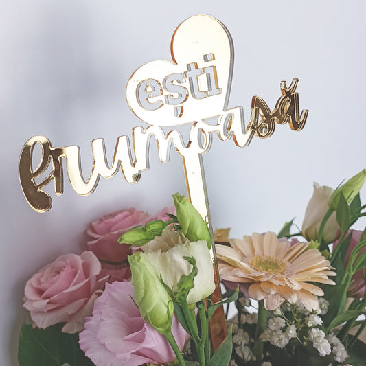 Topper Floral „Ești Frumoasă” cu Inimă și Tijă Lungă